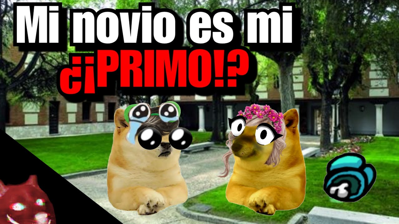 Abro hilo - Mi novio es mi primo - Y sorpresa Among Us
