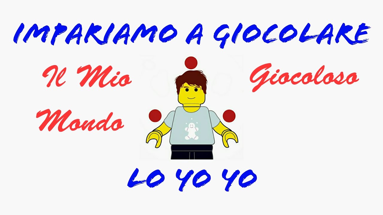 Lezione di giocoleria 13 - Lo Yo yo