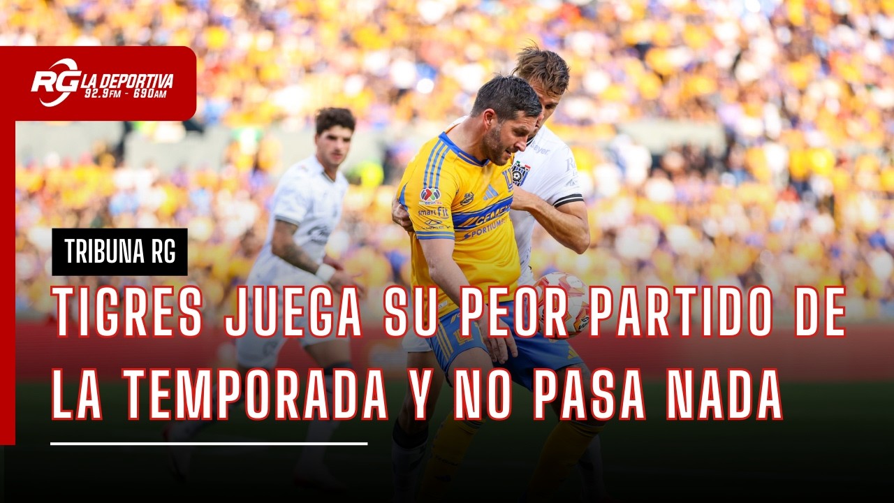 EN TIGRES NO PASA NADA  | TRIBUNA RG