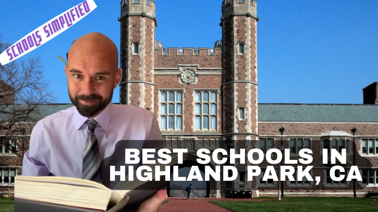 Best Schools in Highland Park (CA)