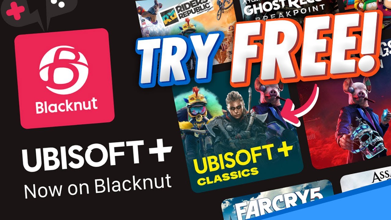 Try UBISOFT+ Classics for FREE on BLACKNUT! Game BENCHMARKS