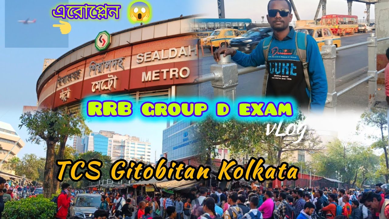 RRB group D Exam|Kolkata||2026||#sirjanhansdavlog #examvlog#Tcs gitobitan kolkata 