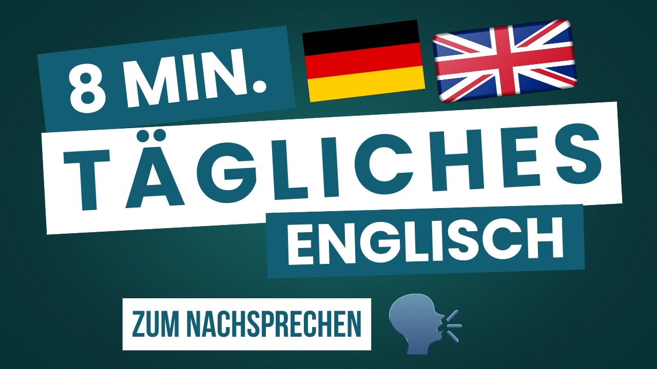Tägliches Englisch zum Nachsprechen 🗣️🇬🇧 A1 Gespräche mit Birkenbihlmethode + Preply