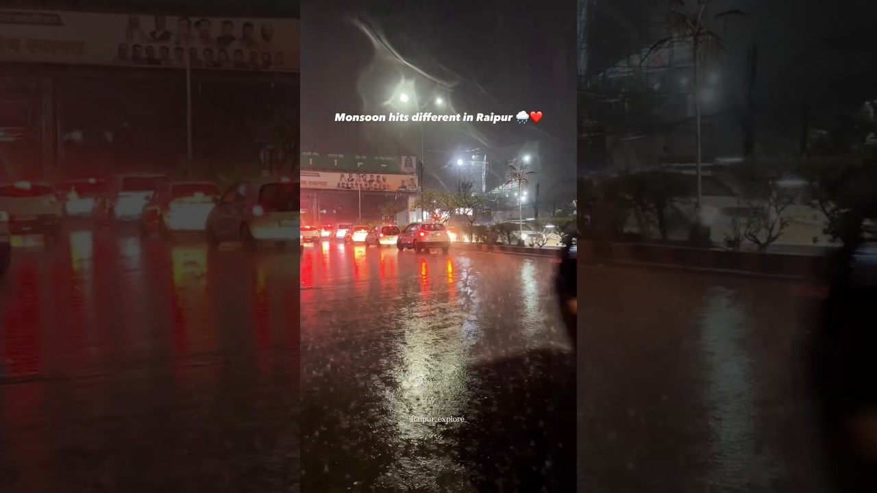 Raipur Rain Vibes ✨ | Heavy Rainfall & Beautiful Night City View | Chhattisgarh