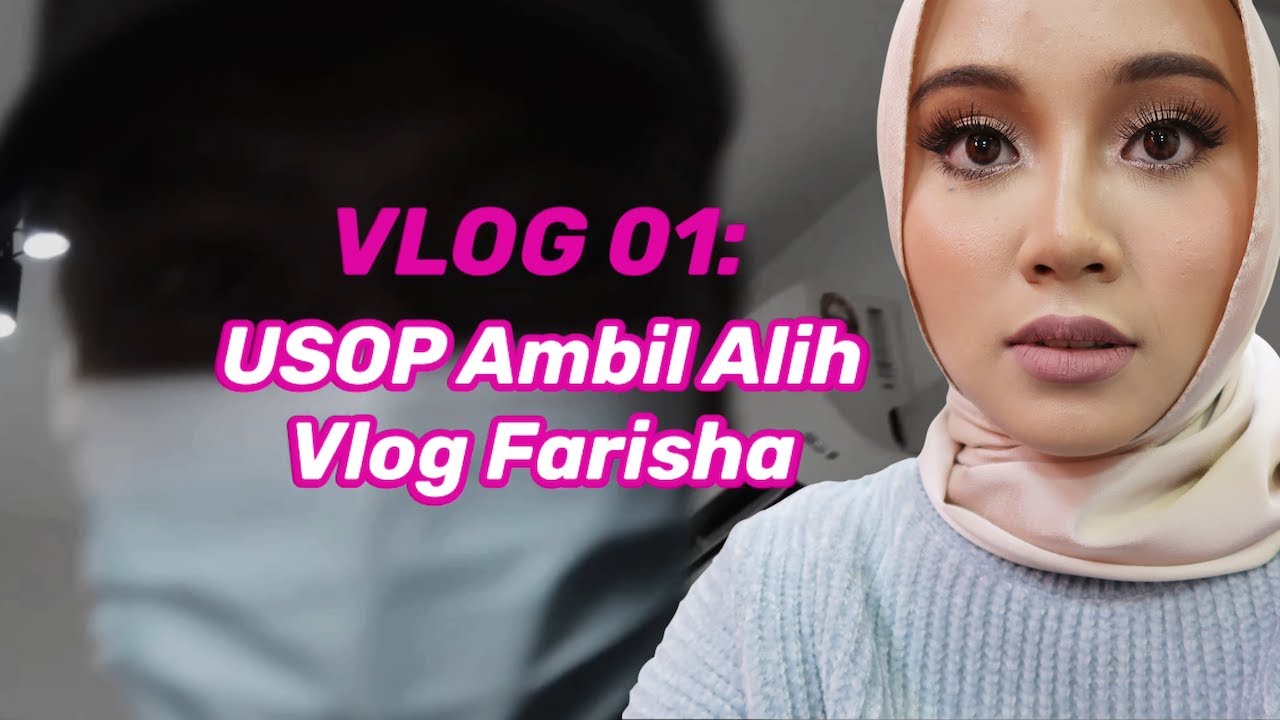 🟢 Vlog #01: Apoo! Usop Ambil Alih Vlog Farisha? #BigStage2020