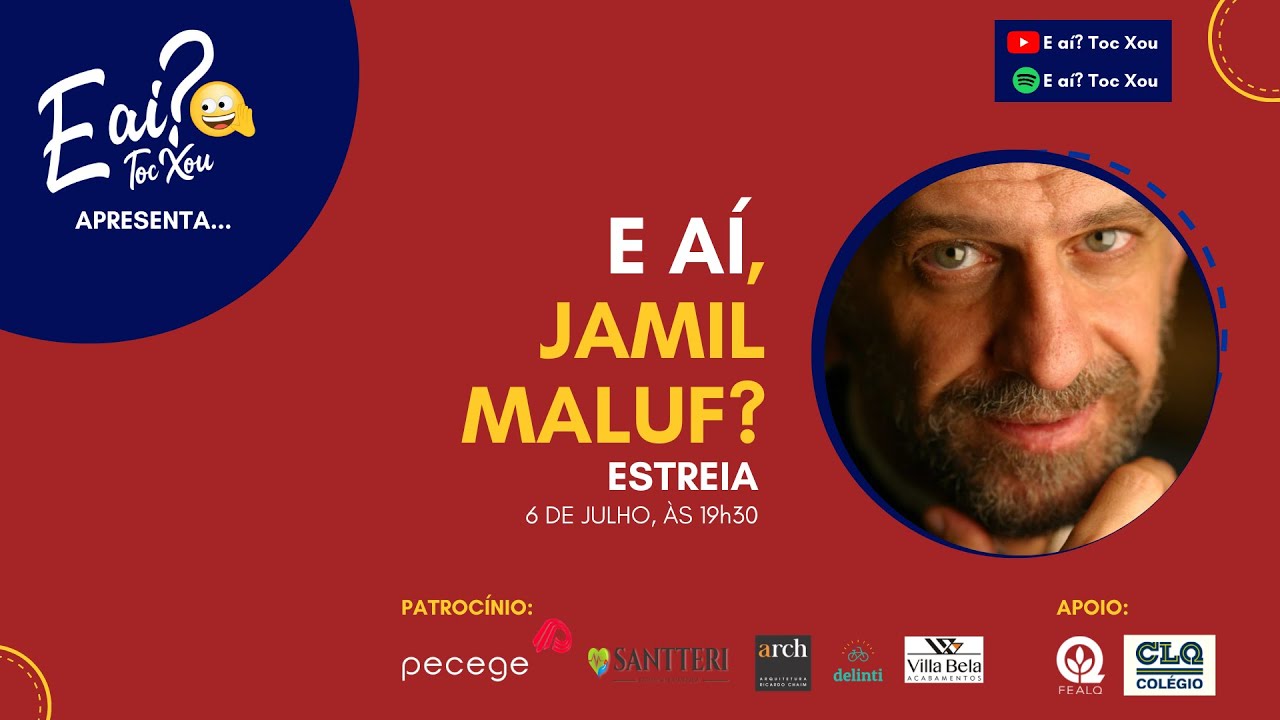 E a&iacute;? Toc Xou - 2&ordf; temporada - Jamil Maluf
