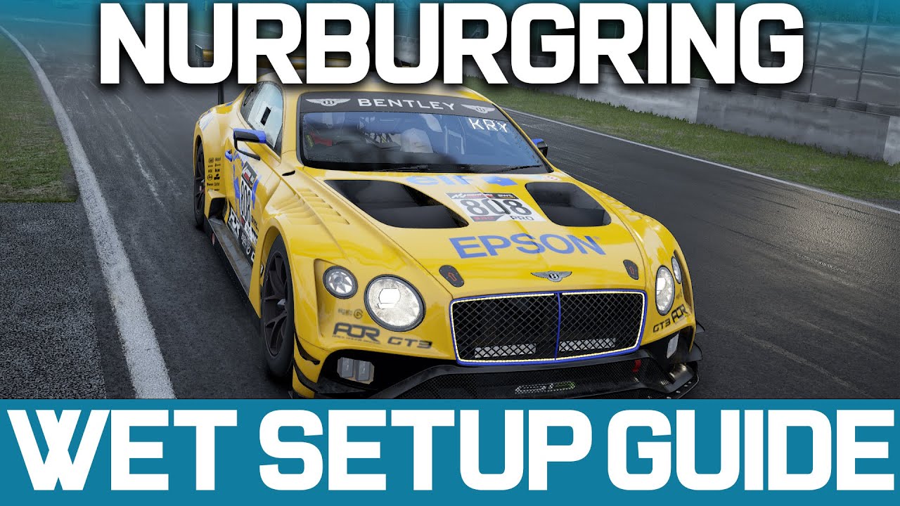 Assetto Corsa Competizione Wet Bentley Setup Guide at Nurburgring