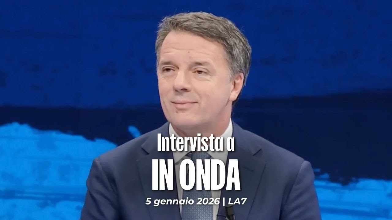 Matteo Renzi ospite a In Onda | 5/01/2026
