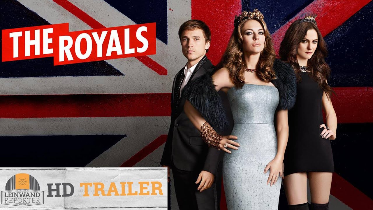 THE ROYALS SEASON 1 HD Trailer 1080p german/deutsch