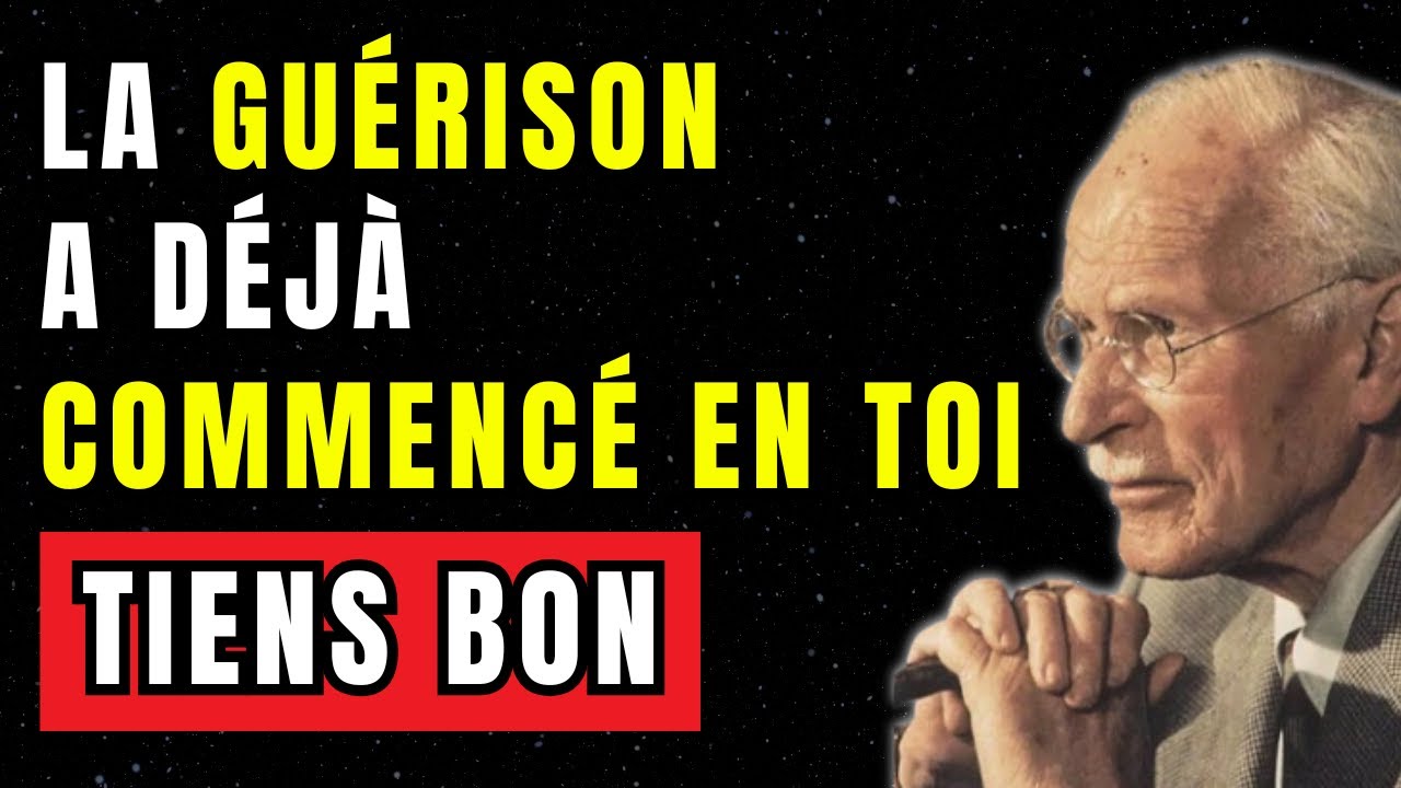 Signes que TU es déjà plus GUÉRI que tu ne le crois | Carl Jung
