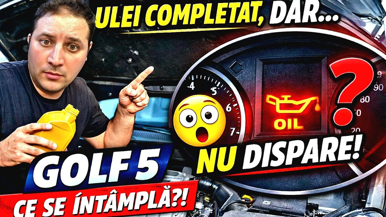 Am completat uleiul la Golf 5… dar martorul NU dispare 😳 | Car Vlog