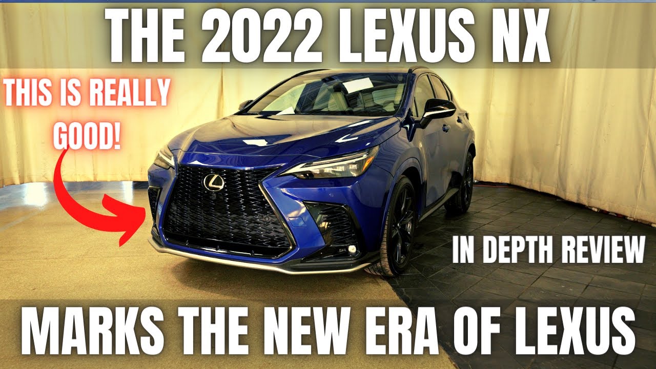 Lexus NX 2022 года открывает новую эру Lexus! Полный обзор и технический обзор