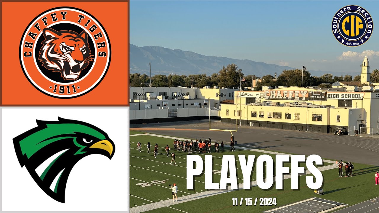 CIF SS FOOTBALL PLAYOFFS 2ND RD. 2024: CHAFFEY TIGERS VS PALMDALE FALCONS 11/16/24