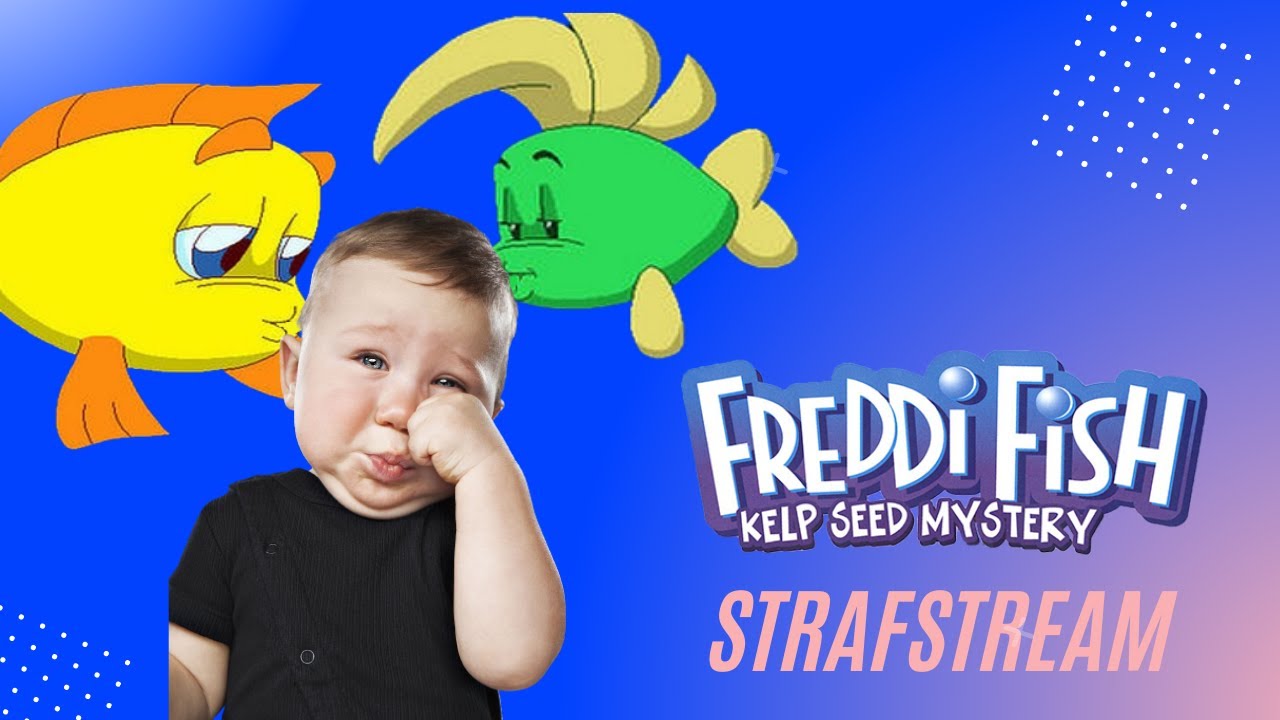 Freddi Fish Strafstream