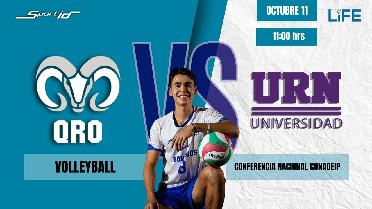 TEC QRO vs URN | VOLEIBOL VARONIL |  CONADEIP 1RA FUERZA