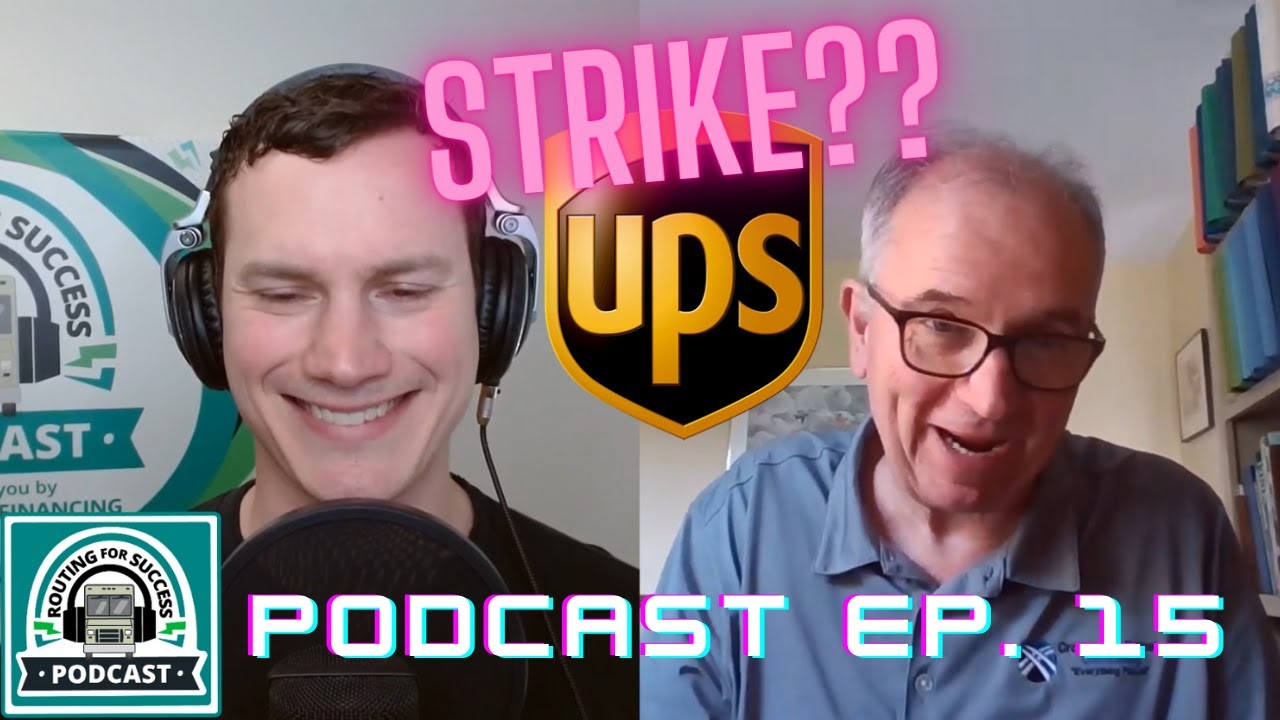 What if UPS Goes on Strike? | Podcast Ep. 15 w/ Dean Maciuba