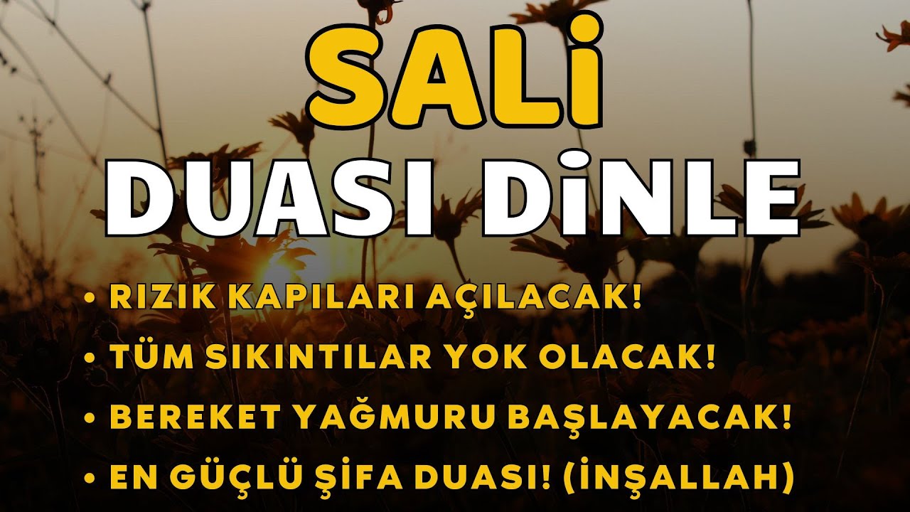 SALI DUASI - Bu Duayı Dinleyen Kişinin Rızık Kapıları Açılır! - NİYET ET VE DİNLE #sali