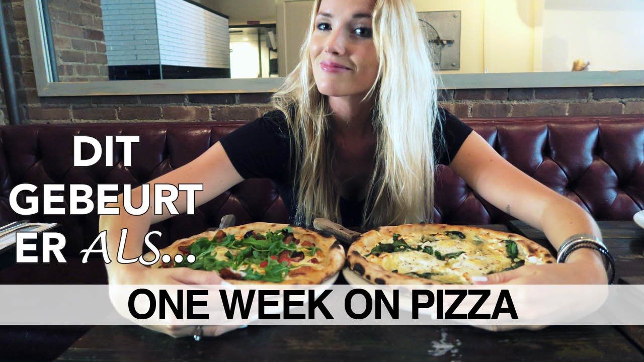 Dit gebeurt er als je een week lang op pizza leeft (part 2)