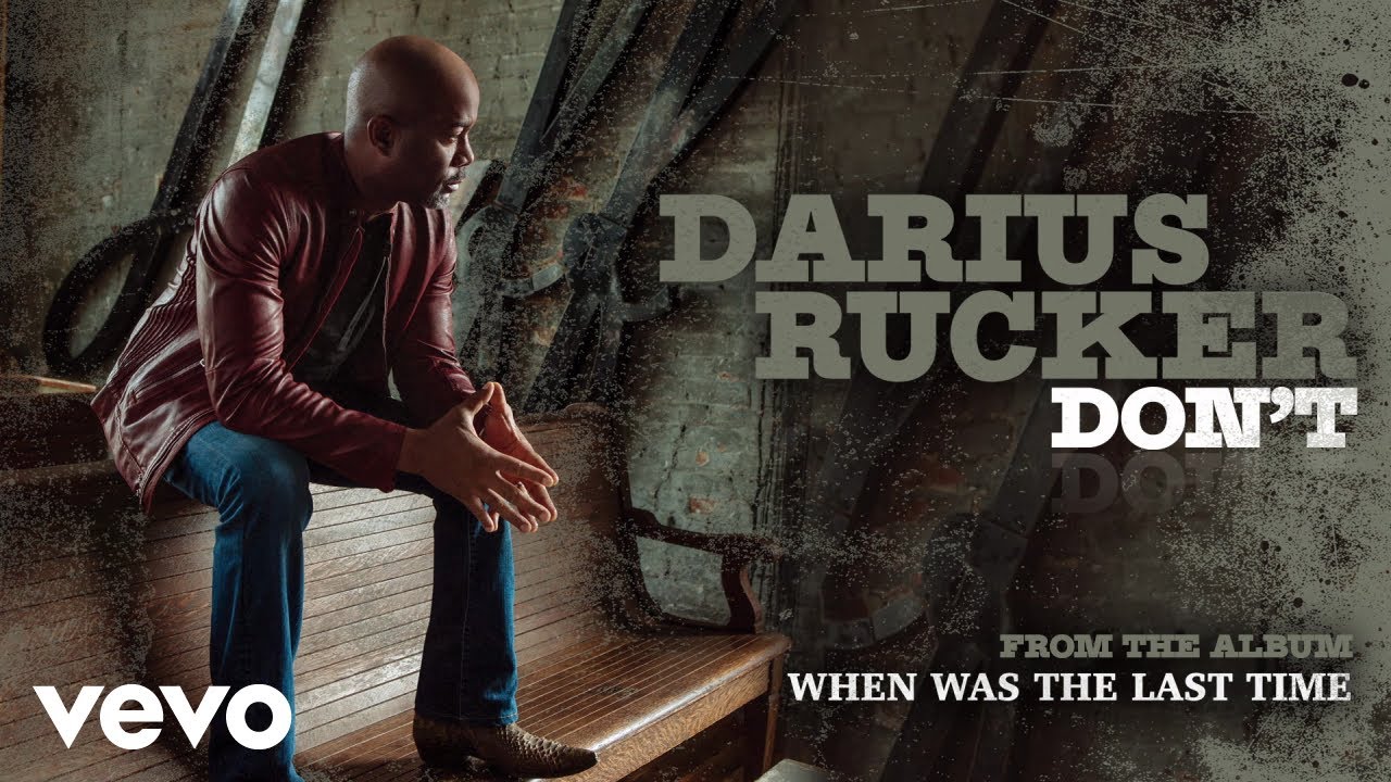 Darius Rucker - Don't (Official Audio)