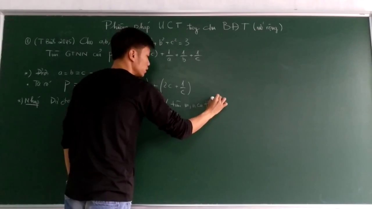 Phương pháp U.C.T trong chứng minh BĐT (Full)