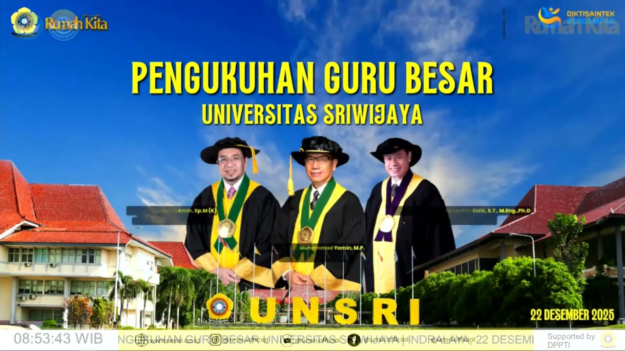 PENGUKUHAN GURU BESAR UNIVERSITAS SRIWIJAYA