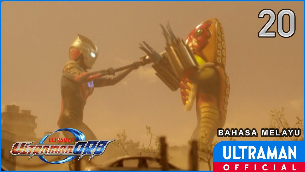 ULTRAMAN ORB Ep20 