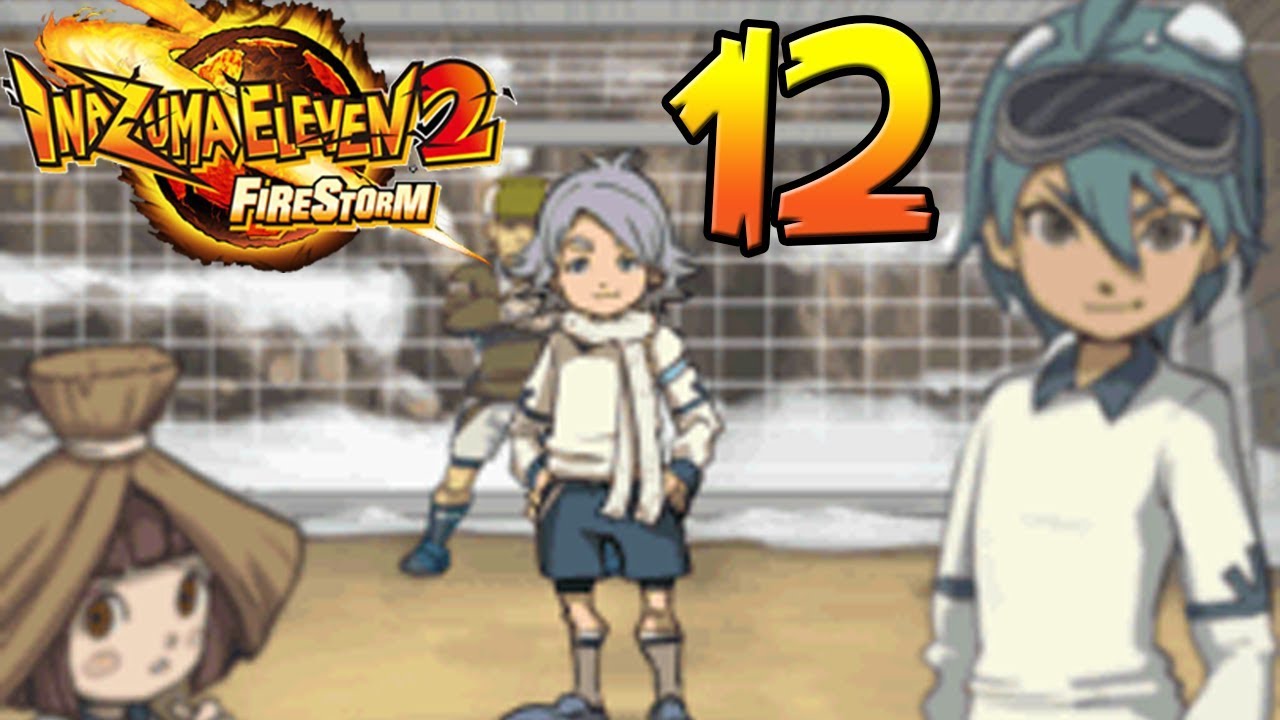 Давайте сыграем в Inazuma Eleven 2: Firestorm — Часть 12 — Alpine Jr High