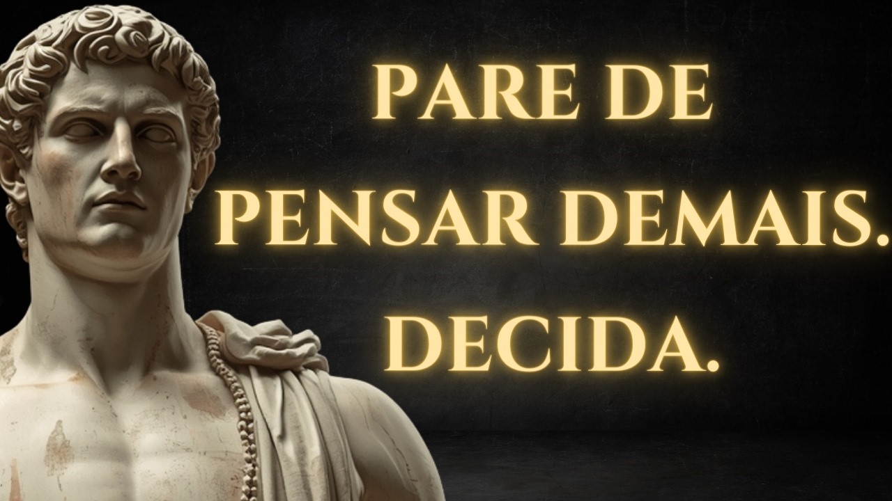 A Regra Estoica para Tomar Decisões Difíceis