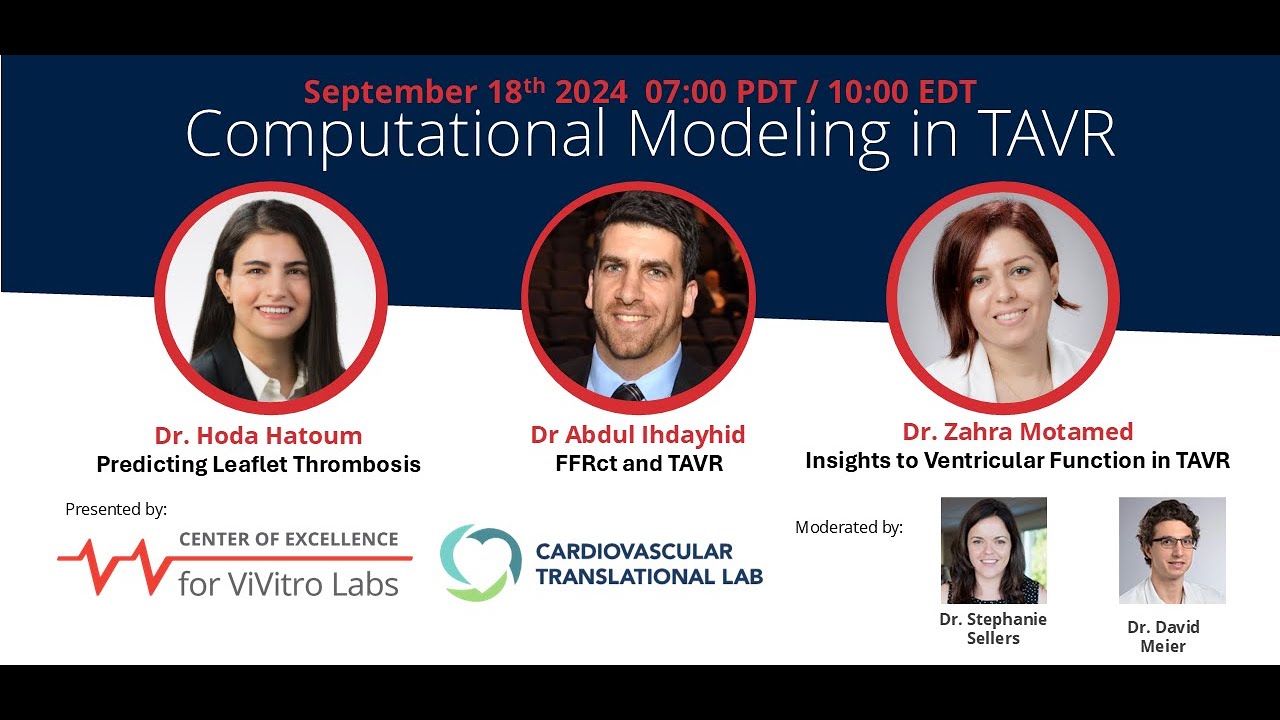 Computational Modeling in TAVR Webinar