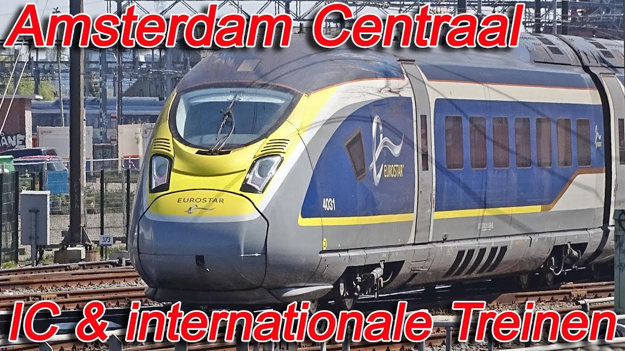 Amsterdam Centraal - Intercity & internationale treinen - 20.04.2019
