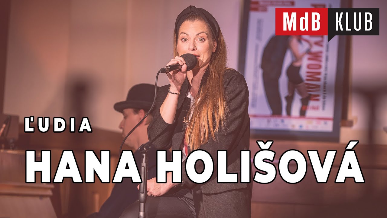 🎤 Hana Holi&scaron;ov&aacute; I Ľudia (Stano Slov&aacute;k)