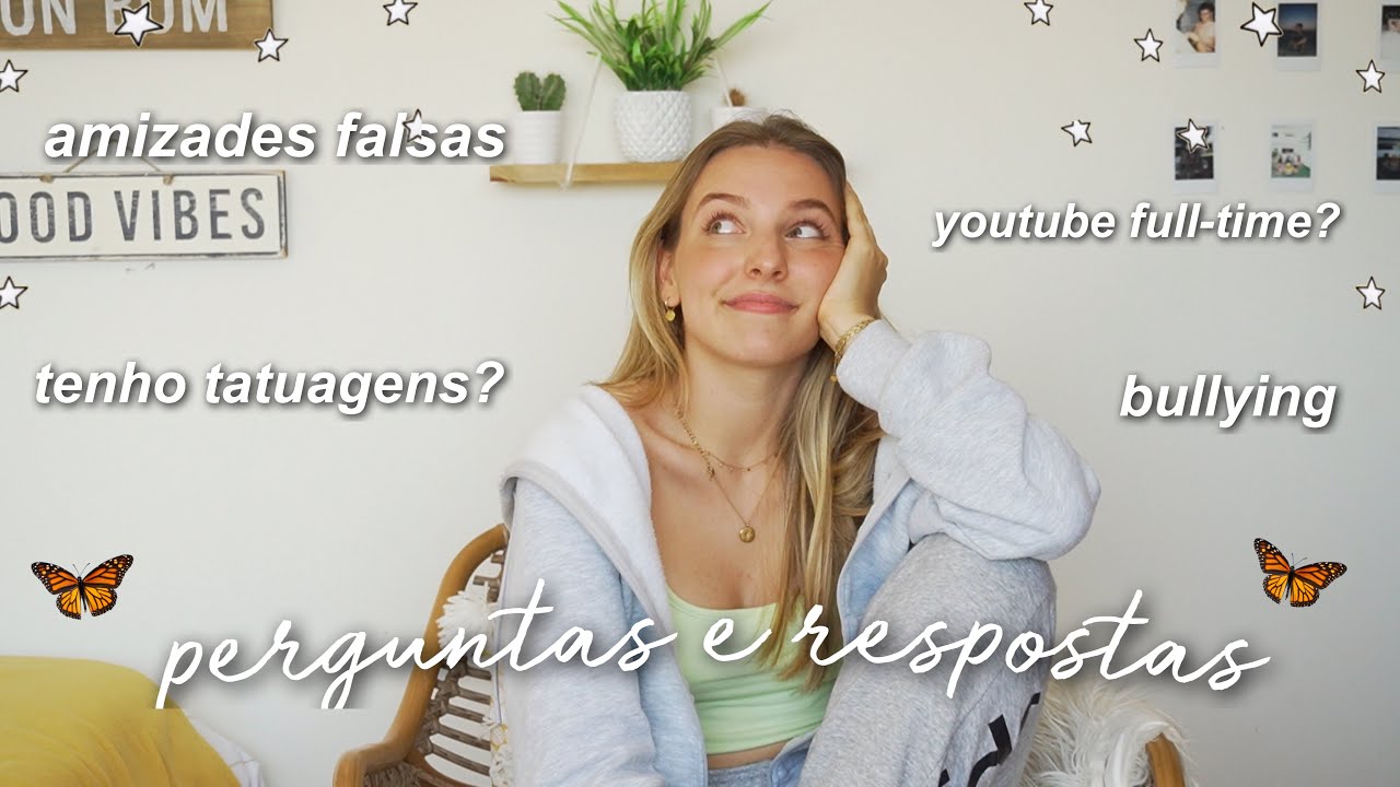 Q&A- YouTube full-time, Bullying, Tatuagens, Amizades falsas || By Sofia Oliveira