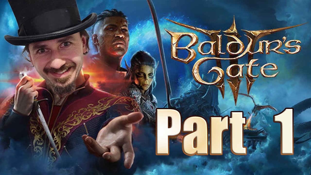 Baldur's Gate 3 - Part 1