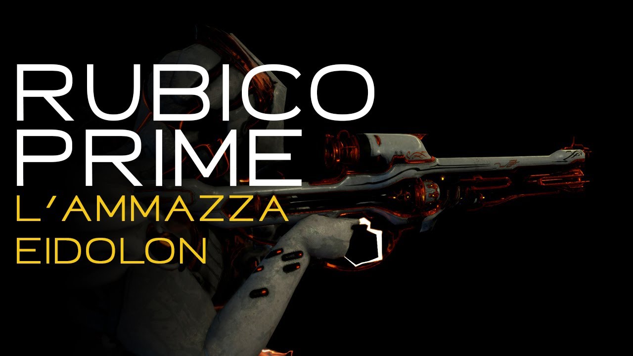 {WARFRAME ITA} Rubico Prime - FARM e BUILD - L'ammazza Eidolon