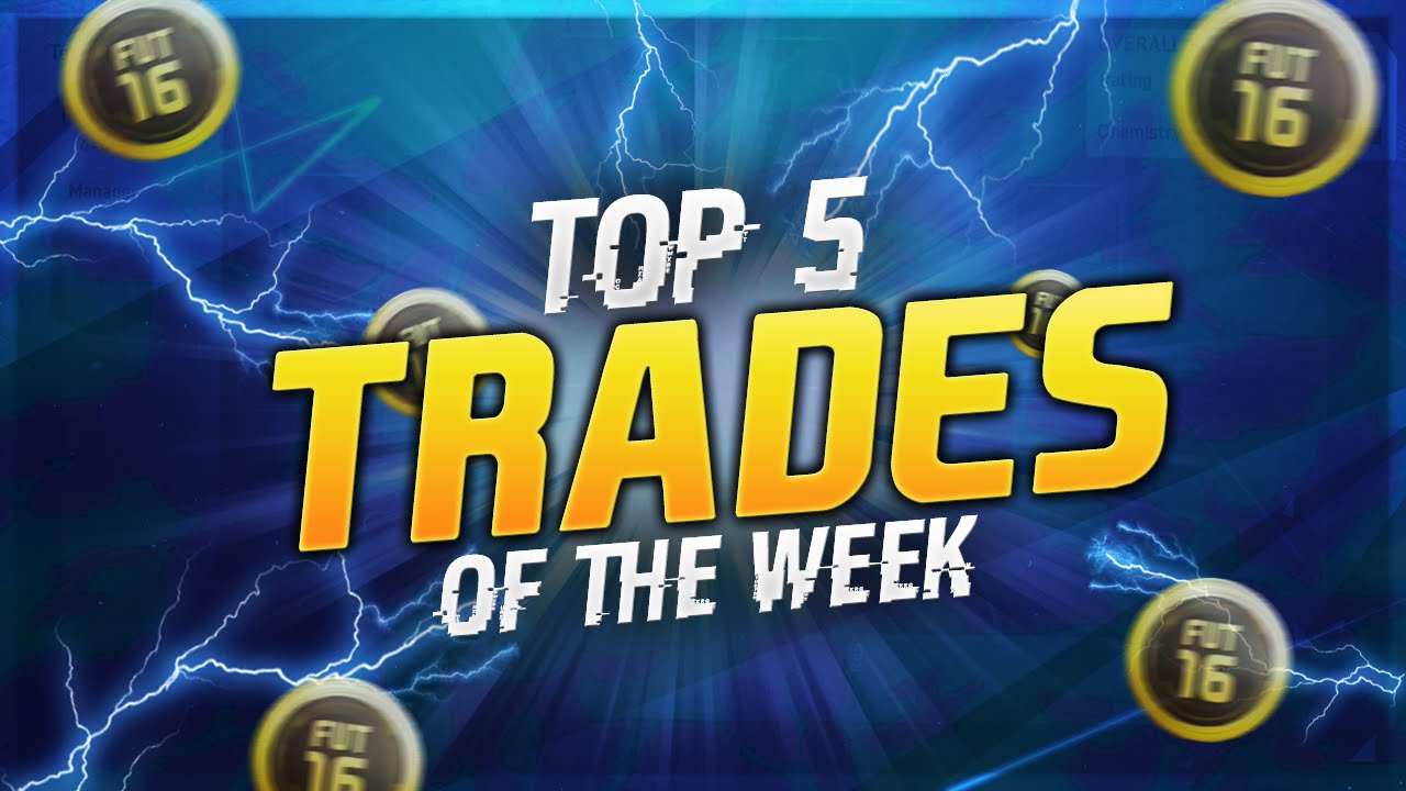 FIFA 16 - TOP 5 TRADES OF THE WEEK #1 | 200K PROFIT ON ONE PLAYER!
