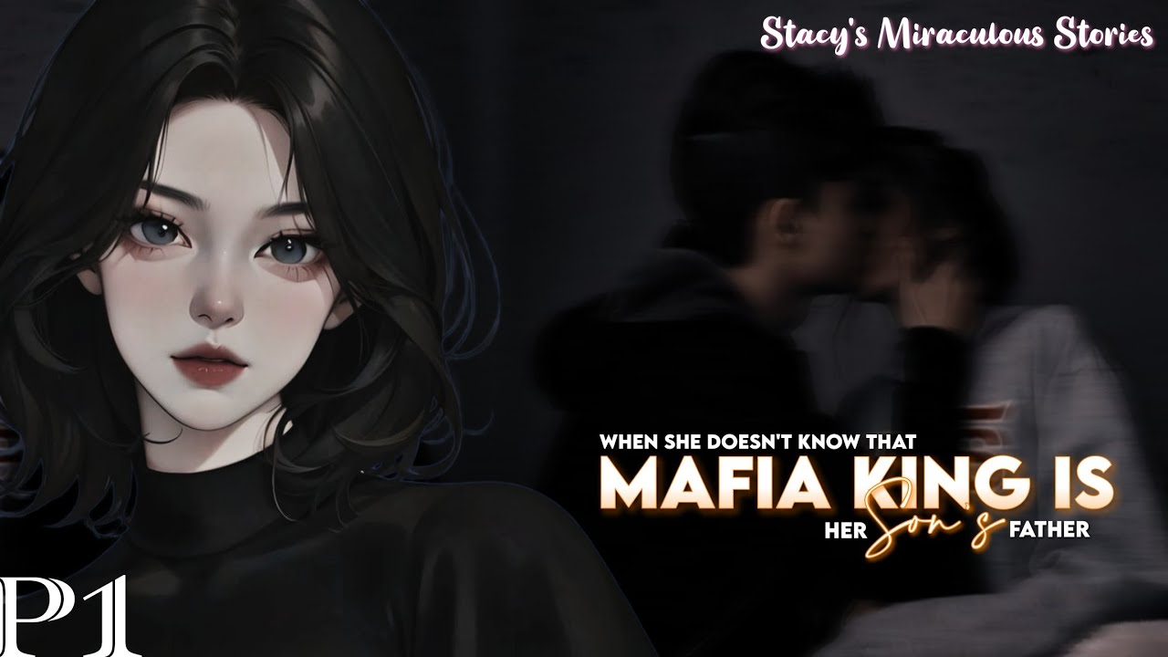 🍋E×tπ€m€ L€m0n🍋||When She Doesn't Know That Mafia King Is Her Son's Father||1/2||mlb texting story 🍋