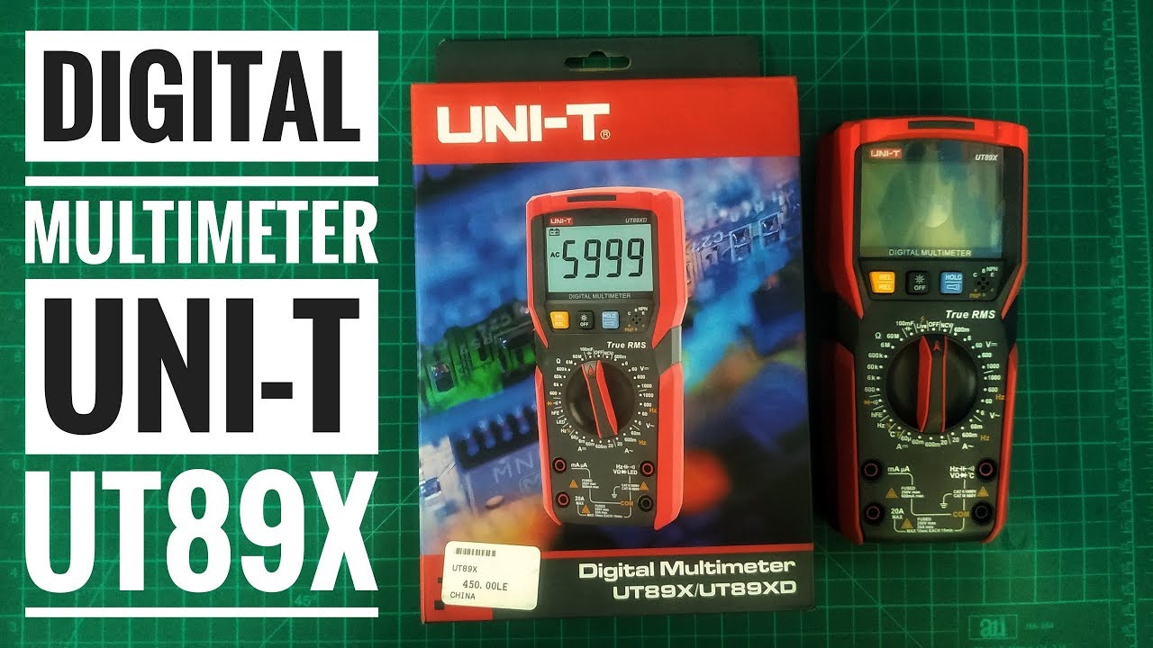 معاينة ملتيميتر يونى-تى يوتى 89 اكس | Digital Multimeter UNI-T UT89X Unboxing and Review