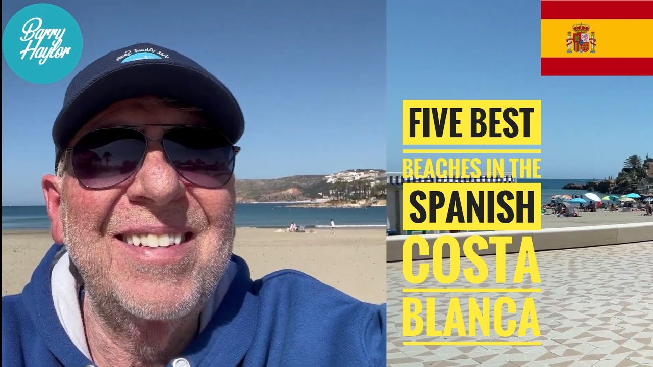 Five Best Beaches Costa Blanca Spain