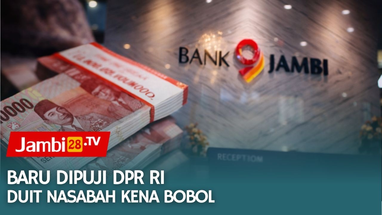 Baru Dapat Pujian DPR RI, Duit Nasabah Bank Jambi Kena Bobol