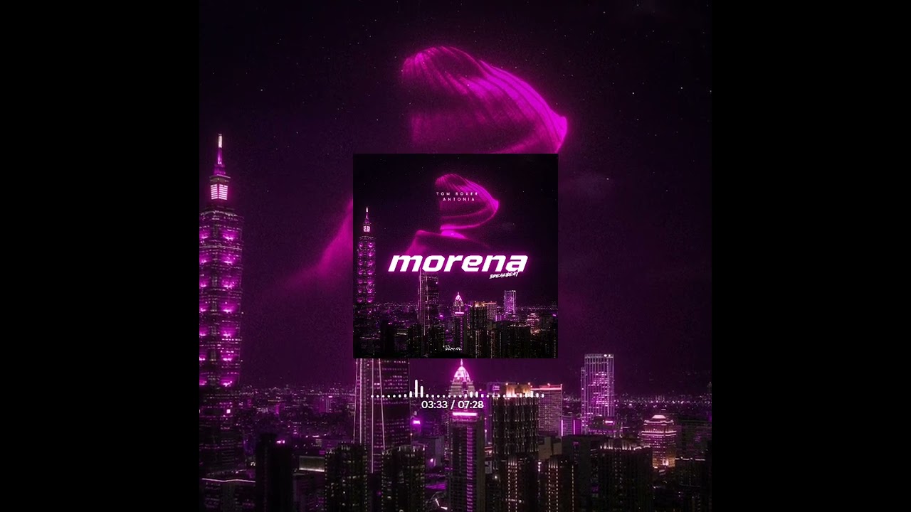Morena (Breakbeat)