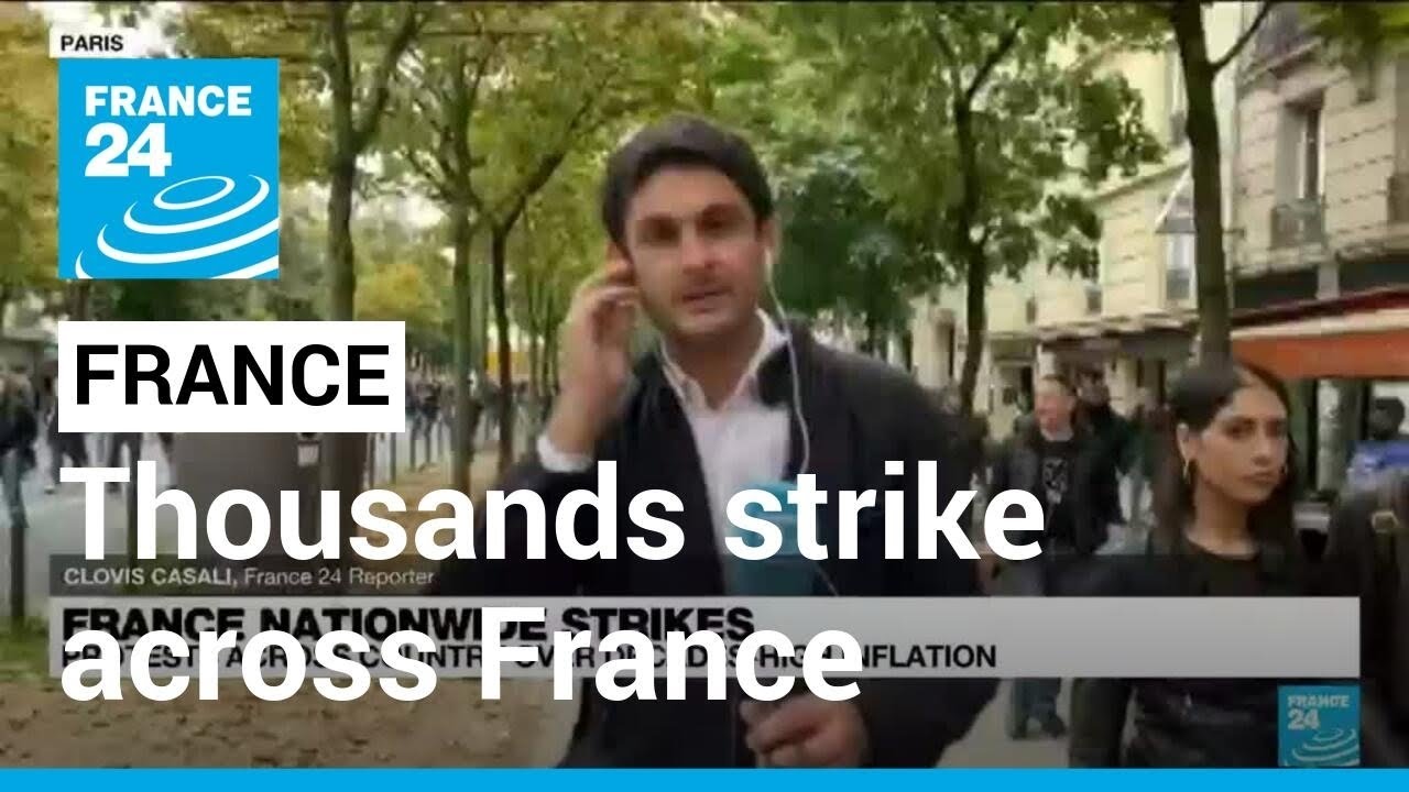 Thousands strike across France amid fuel shortages &bull; FRANCE 24 English