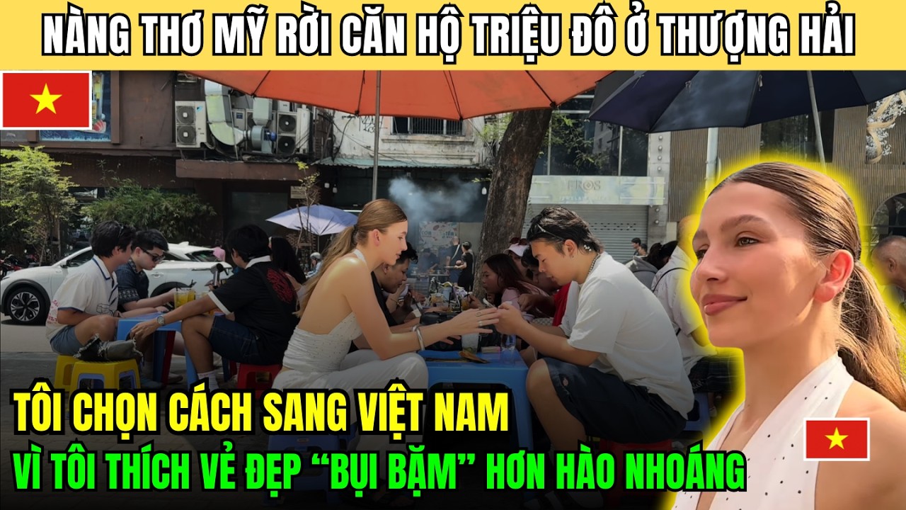 Nàng thơ Mỹ rời căn hộ triệu đô ở Thượng Hải, sang Sài Gòn tìm lại sức sống bụi bặm rất Việt Nam!
