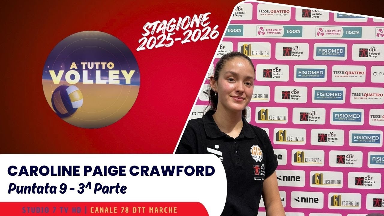ATuttoVolley 18 12 25 Caroline Paige Crawford   3a Parte