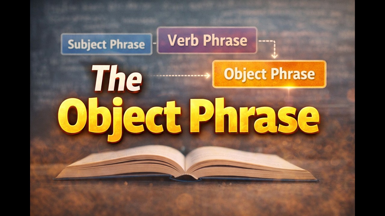 The Object Phrase