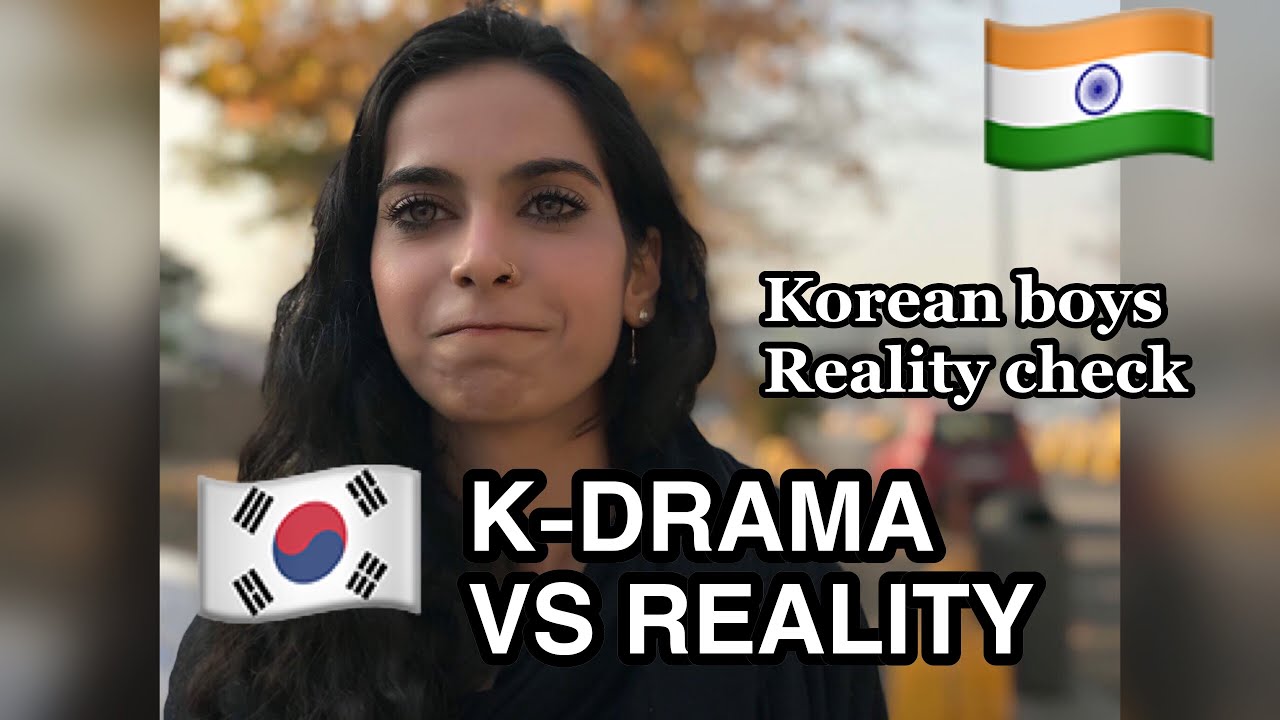 KOREAN GUYS: K-Drama VS Reality
