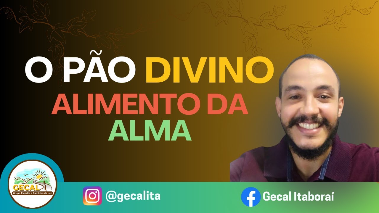 O Pão Divino: alimento da alma | Victor Diniz • LIVE ON GECAL