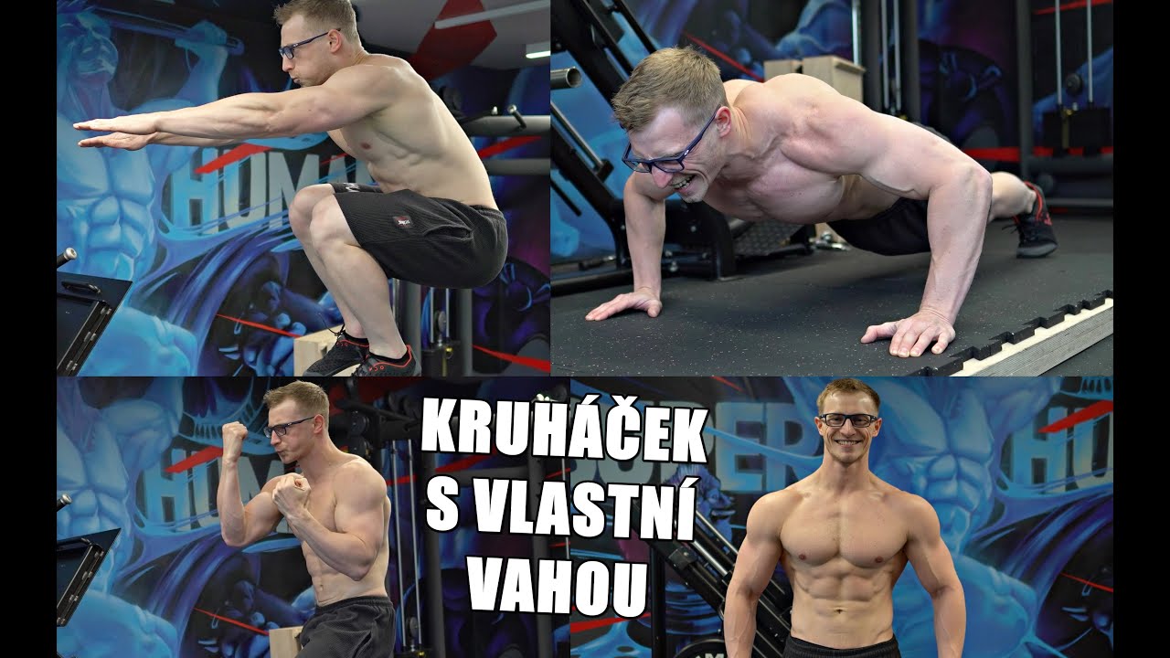 RYCHLÝ KRUHOVÝ TRÉNINK S VLASTNÍ VAHOU NA HUBNUTÍ