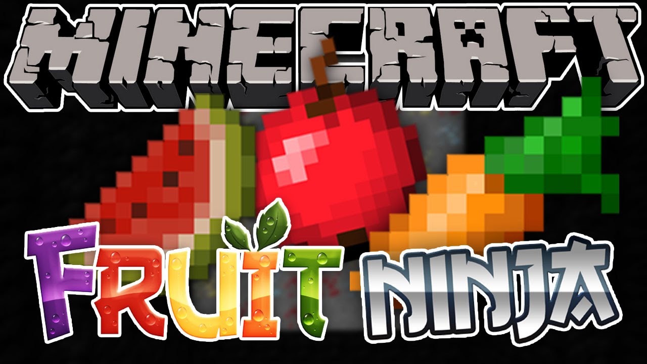 I AM A FRUIT NINJA | Minecraft