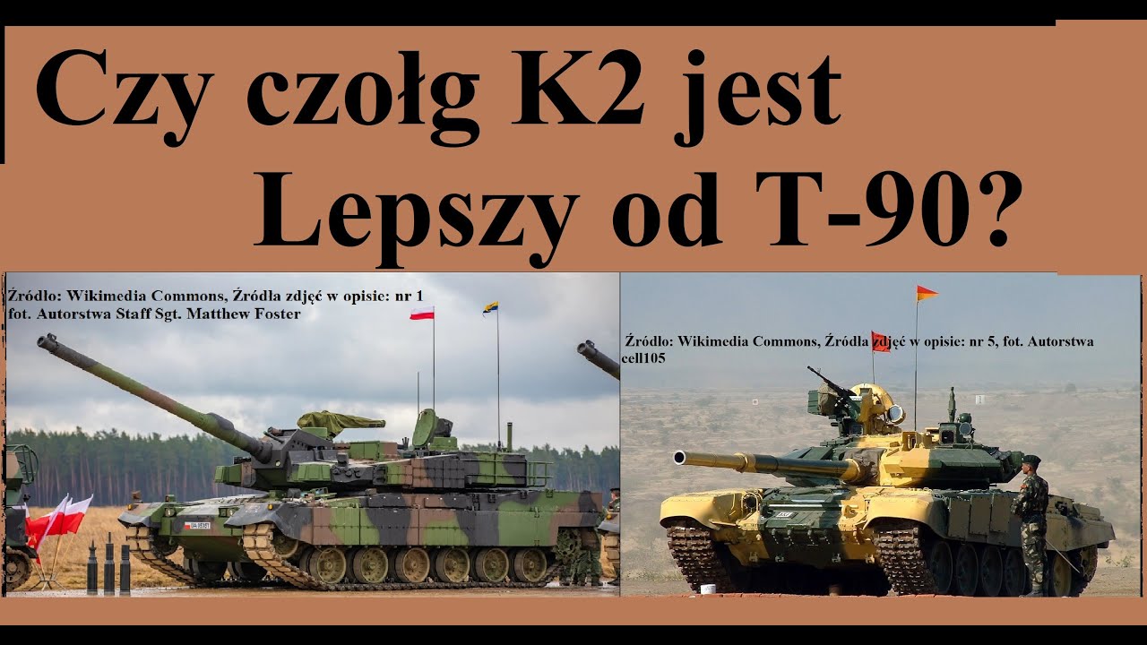 Czy czołg K2 jest Lepszy od T-90