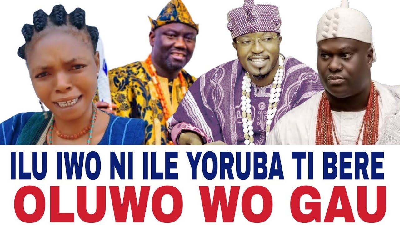 AMUGBO ILU IWO WO GAU!! YEYE FOLABI TU JADETAN LORI ITAN BURUKO TO PA, PE ILU IWO NI YORUBA TI BERE